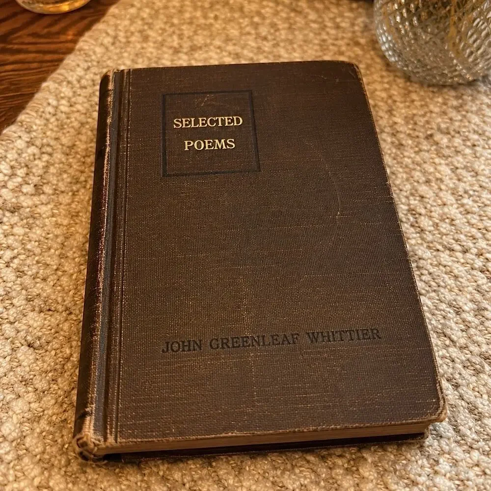 Antique Book - Selected Poems by John Greenleaf Whittier, 1916